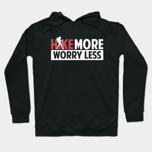 hike more worry less ladies Hoodie